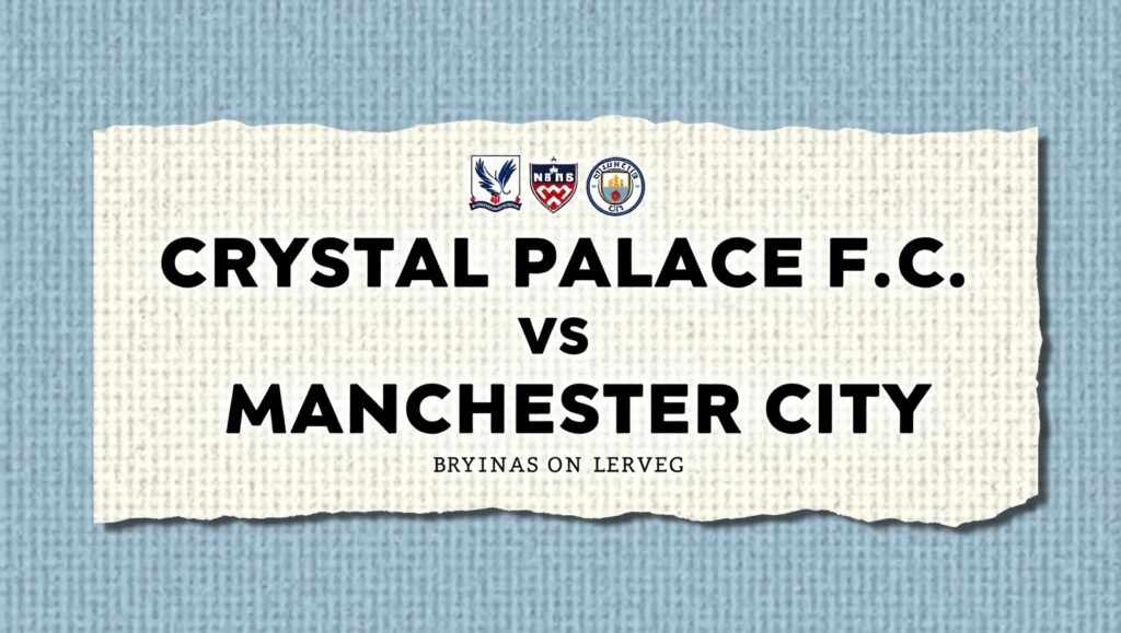 crystal palace f.c. vs man city standings