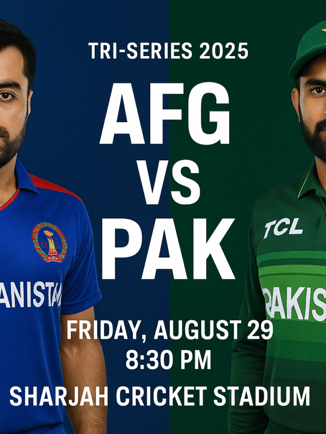 AFG vs PAK Tri-Series 2025: Top 5 Reasons This Clash Will Thrill Fans in Sharjah