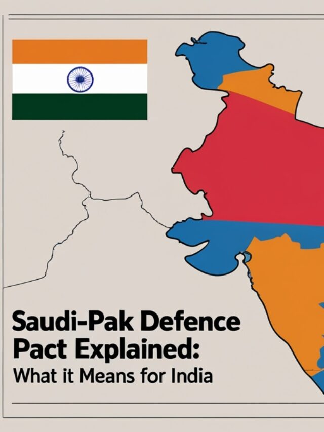Saudi-Pak Defence Pact Explained: What It Means for India | Atigel